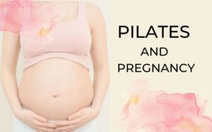 Pilates during pregnancy