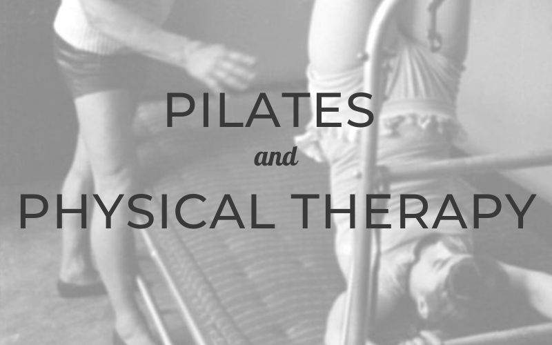 Pilates and Physical Therapy